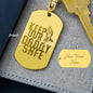 Engraved Dog Tag Keychain - Keep Our Daddy Safe