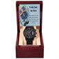Black Chronograph Watch - Honoring Your Strength and Love