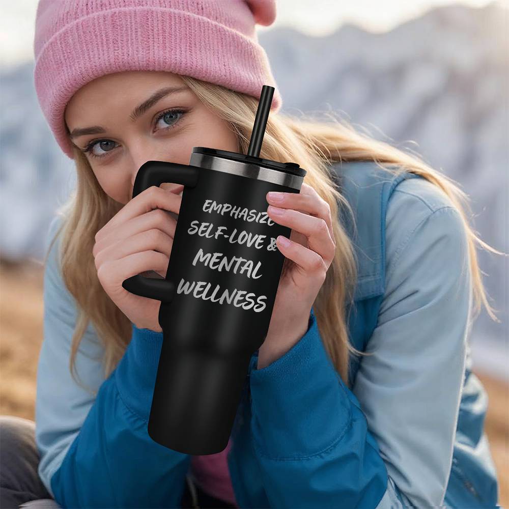 Pinnacle 40 - oz. Stainless Steel Tumbler Emphasizing Self - Love and mental Wellness - Gadget and Glam Shop