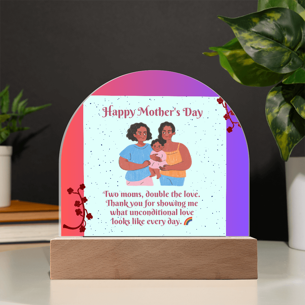 Two Moms, Double the Love – Acrylic Dome Plaque for Mother's Day - Gadget and Glam Shop