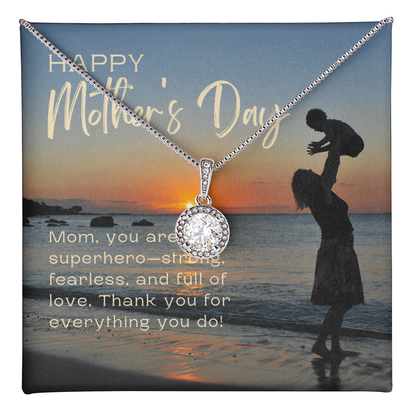 Supermom – Eternal Hope Necklace for Mother's Day