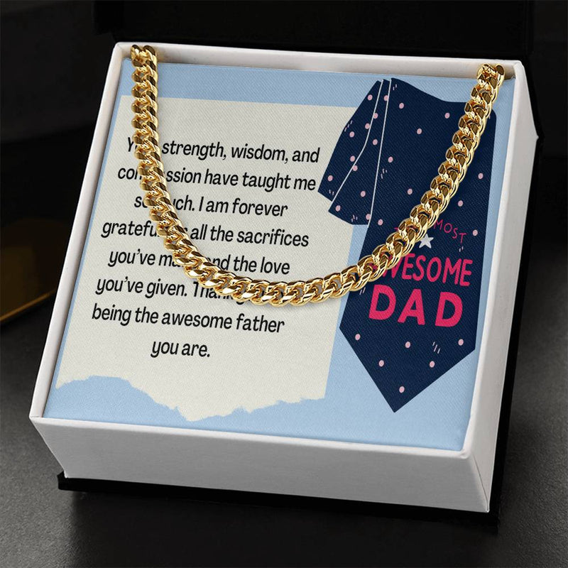 Cuban Link Chain - Honoring an Awesome Father