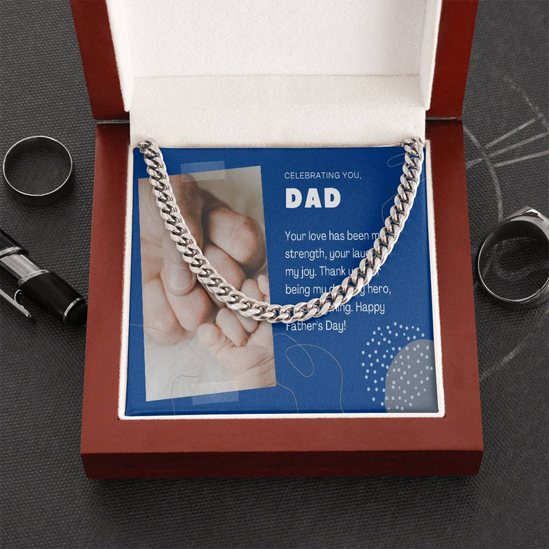 Cuban Link Chain - My Dad, My Anchor