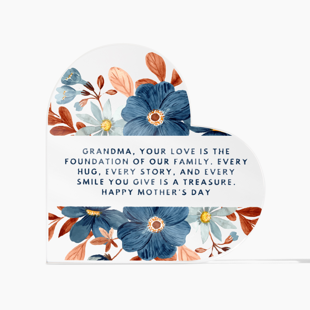 A Grandmother’s Love – Acrylic Heart Plaque for Mother’s Day