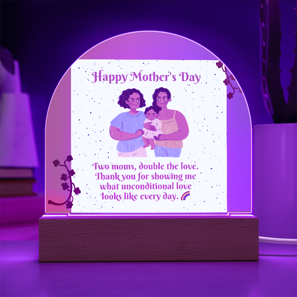 Two Moms, Double the Love – Acrylic Dome Plaque for Mother's Day